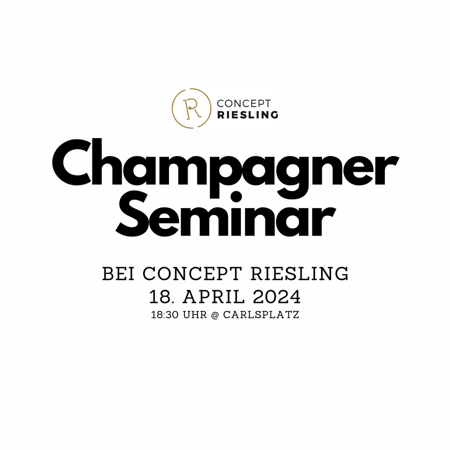 Champagner Seminar (18. April 2024)