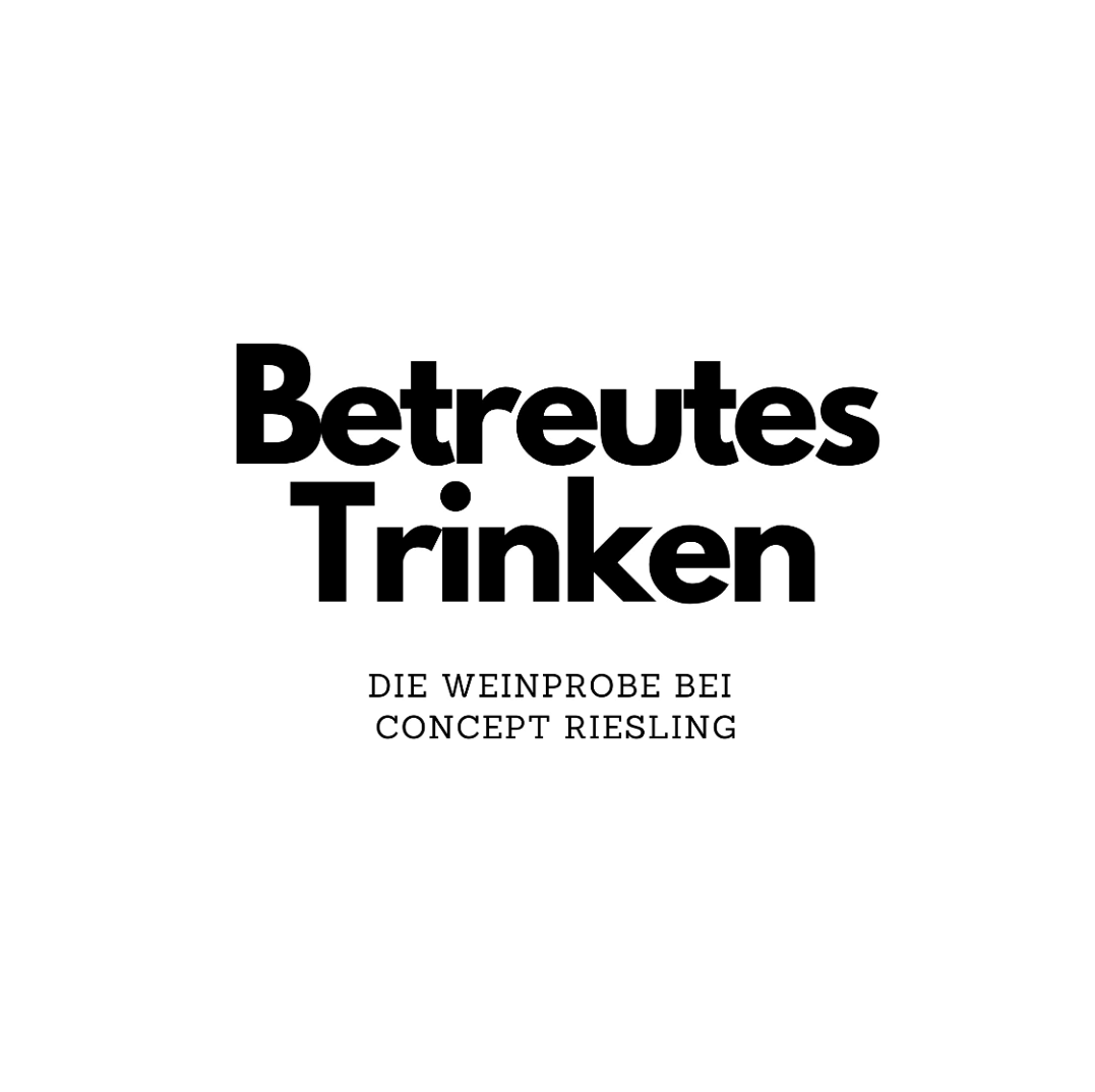 Betreutes Trinken Weinprobe (17. April 2024)