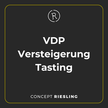VDP.Versteigerung Tasting (24. Oktober 2024) - Concept Riesling